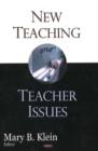 Image for New Teaching &amp; Teacher Issues