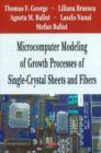 Image for Microcomputer Modeling of Growth Processes of Single-Crystal Sheets &amp; Fibers