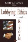 Image for Lobbying Ethics &amp; Reform