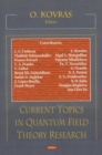 Image for Current Topics in Quantum Field Theory Research