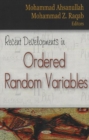 Image for Recent Developments in Ordered Random Variables