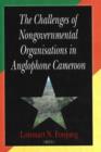 Image for Challenges of Nongovernmental Organisations in Anglophone Cameroon