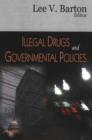 Image for Illegal drugs and governmental policies