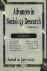 Image for Advances in Sociology Research : Volume 3