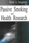 Image for Passive Smoking &amp; Health Research