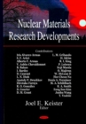 Image for Nuclear Materials : Reseach Developments