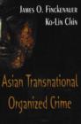 Image for Asian transnational organized crime