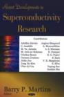 Image for Recent Developments in Superconductivity Research
