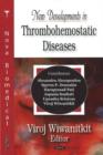 Image for New Developments in Thrombohemostatic Diseases