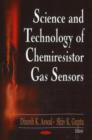 Image for Science &amp; Technology of Chemiresistor Gas Sensors