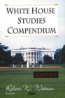 Image for White House Studies Compendium, Volume 2