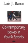 Image for Contemporary Issues in Youth Sports