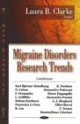 Image for Migraine Disorders Research Trends
