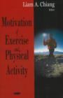Image for Motivation of Exercise &amp; Physical Activity