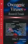 Image for Oncogenic Viruses : Research Trends