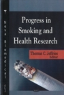 Image for Progress in Smoking &amp; Health Research