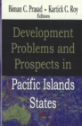 Image for Development Problems &amp; Prospects in Pacific Islands States