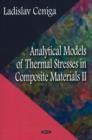 Image for Analytical Models of Thermal Stresses in Composite Materials II