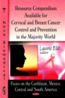 Image for Resource Compendium Available for Cervical &amp; Breast Cancer Control &amp; Prevention in the Majority World