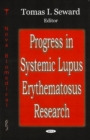 Image for Progress in Systemic Lupus Erythematosus Research