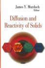 Image for Diffusion &amp; Reactivity of Solids