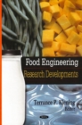 Image for Food Engineering : Research Developments