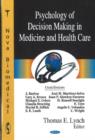 Image for Psychology of Decision Making in Medicine &amp; Health Care