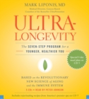 Image for UltraLongevity : The Seven-Step Program for a Younger, Healthier You