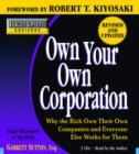 Image for Rich Dad&#39;s Advisors: Own Your Own Corporation
