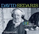 Image for David Sedaris: Live for Your Listening Pleasure