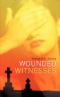 Image for Wounded Witnesses