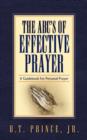 Image for The ABC&#39;s of Effective Prayer