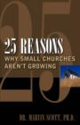 Image for 25 Reasons Why Small Churches Aren&#39;t Growing