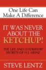 Image for It Was Never About the Ketchup!