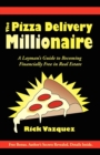 Image for The Pizza Delivery Millionaire