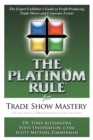 Image for The Platinum Rule for Trade Show Mastery