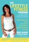 Image for The Lifestyle Fitness Program : A Six Part Plan So Every Mom Can Look, Feel and Live Her Best