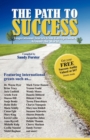 Image for The Path to Success : Inspirational Stories from Entrepreneurs Around the World