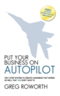 Image for Put Your Business on Autopilot