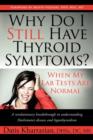 Image for Why Do I Still Have Thyroid Symptoms?