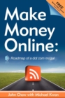 Image for Make Money Online : Roadmap of a Dot Com Mogul
