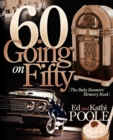 Image for 60 Going on Fifty
