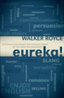 Image for Eureka!: Discover and Enjoy the Hidden Power of the English Language