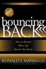 Image for Bouncing Back: How to Recover When Life Knocks You Down