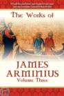 Image for The Works of James Arminius, Volume 3