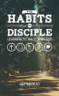 Image for The Habits of a Disciple