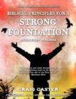 Image for Biblical Principles for a Strong Foundation (Young Men&#39;s Design)