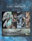 Image for The Gary Shipman Sketchbook Volume 1