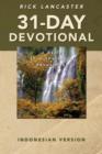 Image for 31-Day Devotional - Indonesian Version
