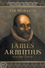 Image for The Works of James Arminius : Volume Three